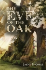 Image for The Eve Of The Oak