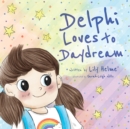 Image for Delphi Loves to Daydream
