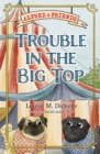 Image for Alfred and Friends: Trouble In The Big Top
