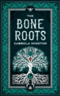 Image for The Bone Roots