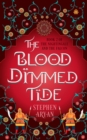 Image for The Blood Dimmed Tide : Book II of The Nightingale and the Falcon