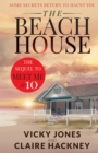 Image for The Beach House : Some Secrets Return To Haunt You