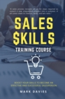 Image for Sales Skill Training Program : Boost Your Skills to Become an Effective and Successful Salesperson