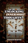 Image for Unlocking Innermost Thoughts