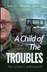 Image for A Child of the Troubles