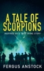 Image for A Tale Of Scorpions