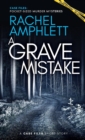 Image for A Grave Mistake : A short crime fiction story