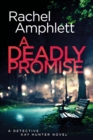 Deadly Promise - Amphlett, Rachel