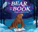 Image for The bear and her book  : there&#39;s more to see