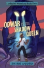 Image for Odwar vs. the Shadow Queen
