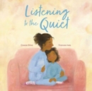 Image for Listening to the quiet