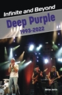 Image for Infinite and Beyond : Deep Purple 1993-2022