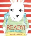 Image for &quot;Ready!&quot; said Rabbit