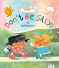 Image for Don&#39;t be silly!