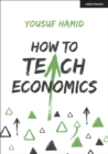Image for How to Teach Economics