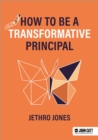 Image for How to be a Transformative Principal