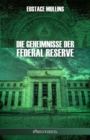 Image for Die Geheimnisse der Federal Reserve