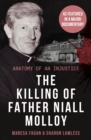 Image for The Killing Of Father Niall Molloy : Anatomy of an Injustice