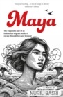 Image for Maya : The tragicomic tale of an Indonesian migrant worker’s voyage through love and betrayal