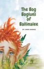 Image for The Bog Bogluns of Ballinalee