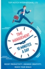 Image for Time Management in 10 Minutes a Day