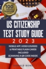 Image for US Citizenship Test Study Guide: Achieve Your American Dream Confidently with the Latest Naturalization Prep and Practice Book |  Master All 100 Civics Questions with 2 Complete Tests and Detailed Answers [II Edition]