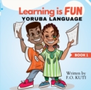Image for Learning is Fun - Yoruba Language