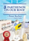 Image for A Parthenon on our Roof
