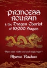 Image for Princess Rouran and the Dragon Chariot of 10,000 Sages