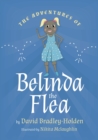 Image for The adventures of Belinda the flea