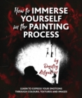 Image for How to immerse yourself in the painting process