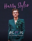 Image for Harry Styles - as it is  : the illustrated biography