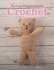 Image for The compact beginner&#39;s guide to crochet