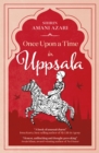 Image for Once upon a time in Uppsala