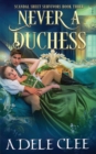 Image for Never a Duchess