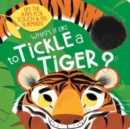 Image for What&#39;s it like to... Tickle a tiger?