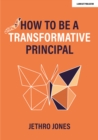 Image for How to Be a Transformative Principal