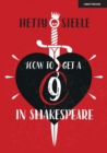 Image for How to Get a 9 in Shakespeare
