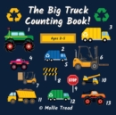 Image for The Big Truck Counting Book!