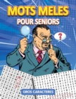 Image for Mots Meles Pour Seniors : Gros Caracteres