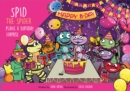 Image for Spid the Spider Plans a Birthday Surprise