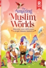 Image for The Amazing Muslim Worlds