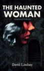 Image for Haunted Woman: Annotated Edition: Annotated Edition