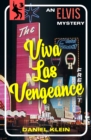 Image for Viva Las Vengeance: An Elvis Mystery