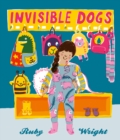 Image for Invisible Dogs