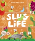 Image for Slug Life