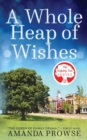 Image for A Whole Heap of Wishes (The Wishing Tree Series Book 11)