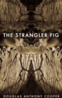 Image for The Strangler Fig