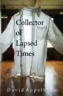 Image for Collector of lapsed times