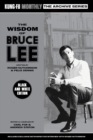 Image for The Wisdom of Bruce Lee (Kung-Fu Monthly Archive Series) Mono Edition